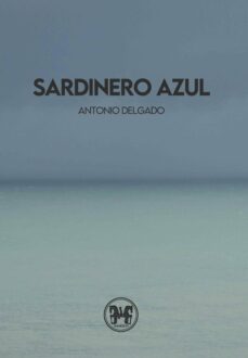 sardinero azul (bahia de santander vol. 1)-9788409312504