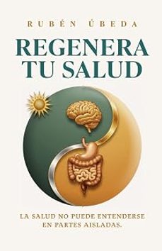 regenera tu salud-ruben ubeda-9788409877904