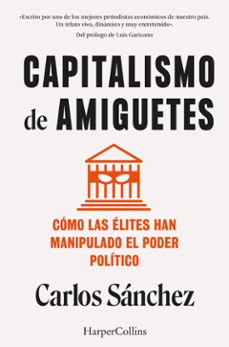 capitalismo de amiguetes (ebook)-carlos sanchez-9788410021204