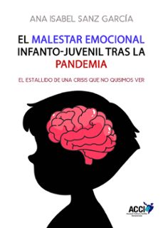 el malestar emocional infanto-juvenil tras la pandemia-9788410041004