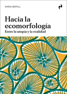 hacia la ecomorfologia-anna bofill levi-9788410065604