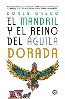 el mandril y el reino del águila dorada-dores grego-9788410089204