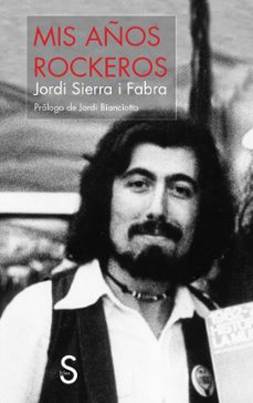 mis años rockeros-jordi sierra i fabra-9788410267404
