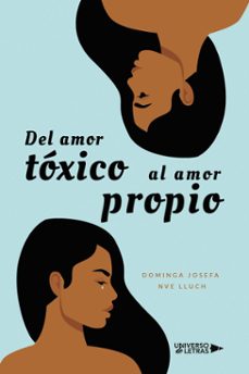 del amor toxico al amor propio (ebook)-dominga josefa nve lluch-9788410277304