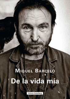 de la vida mia (ebook)-miquel barcelo-9788410317604
