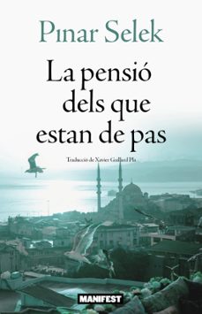 la pensio dels que estan de pas-pinar selek-9788410344204