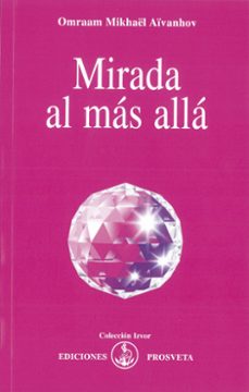 mirada al mas alla (ebook)-omraam mikhaël aïvanhov-9788410379404