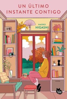 un ultimo instante contigo (ebook)-naoko higashi-9788410427204
