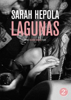 lagunas (2ª ed.)-sarah hepola-9788410476004