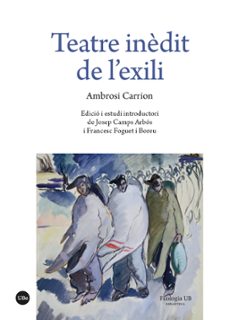 teatre inedit de l exili-ambrosi carrion-9788410501904