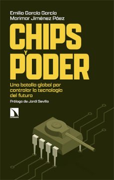chips y poder (ebook)-emilio garcia garcia-marimar jimenez paez-9788410673113