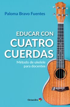 educar con cuatro cuerdas-paloma bravo fuentes-9788410792104
