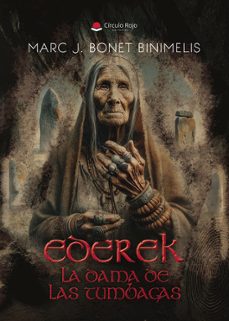 ederek, la dama de las tumbagas-marc j. bonet i binimelis-9788410828704