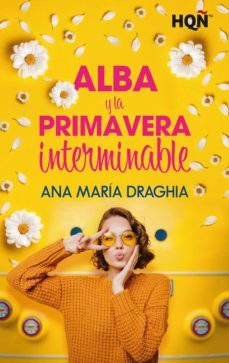 alba y la primavera interminable (ebook)-ana maria draghia-9788411054904