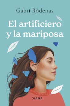 el artificiero y la mariposa-9788411190404