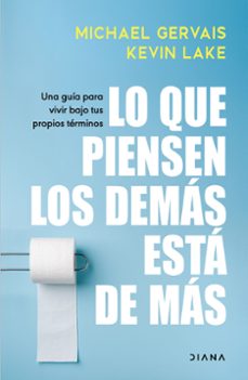 lo que piensen los demas esta de mas-michael gervais-9788411192804