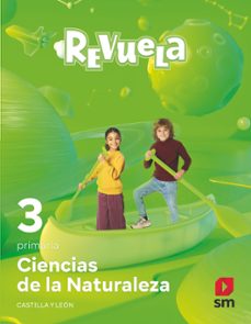 ciencias naturales 3º educacion primaria proyecto revuela castilla y leon ed 2022 mec-9788411202404
