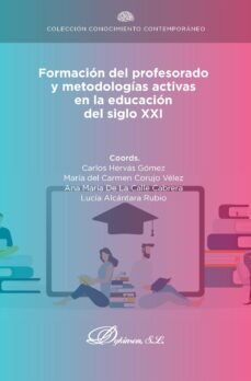 formacion del profesorado y metodologias activas en la educacion del siglo xxi. (ebook)-9788411224604