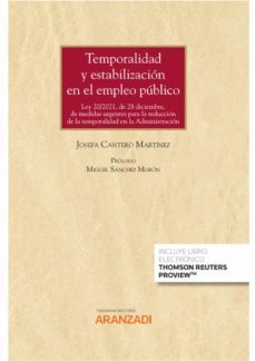 temporalidad y estabilizacion en el empleo publico (incluye libro electronico)-9788411250504
