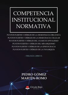 competencia institucional normativa-pedro gomez martin romo-9788411289504