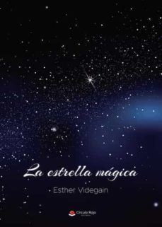 la estrella magica-ester videgain-9788411593304