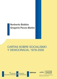 cartas sobre socialismo y democracia 1978-2000-norberto bobbio-gregorio peces barba-9788411707404