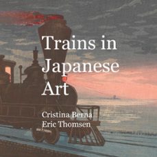 trains in japanese art-cristina berna-9788411748704