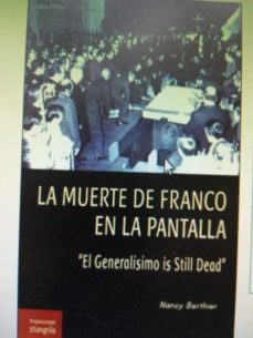 la muerte de franco en la pantalla-9788412153804