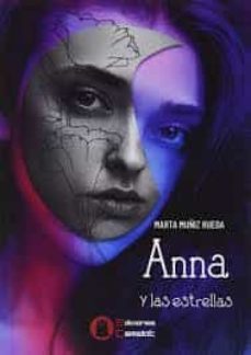 anna y las estrellas-marta muñiz rueda-9788412183504