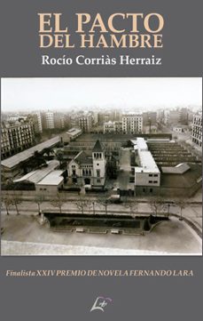 el pacto del hambre-rocio corrias herraiz-9788412270204