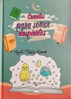 cuentos para soñar despiertos-angelina fabiola caminos-9788412274004