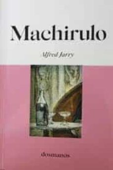 machirulo-alfred jarry-9788412300604