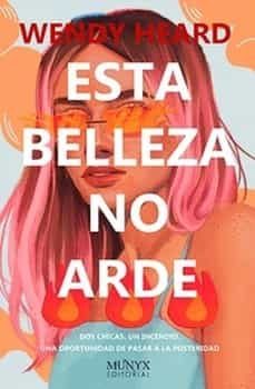 esta belleza no arde-wendy heard-9788412359404