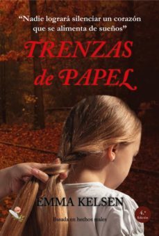 trenzas de papel (4ª ed.)-emma kelsen-9788412387704