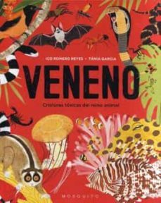 veneno. criaturas toxicas del reino animal-9788412407204