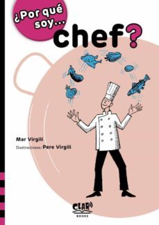 ¿por que soy... chef?-mar virgili-9788412507904