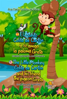 el monito colita de carton y su amiga la paloma greta (edicion bilingue)-ana maria torreiro de perez-9788412591804