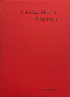 telephones-christian marclay-9788412749304