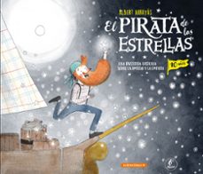 el pirata de las estrellas. ed. 10º aniversario-albert arrayas-9788412857504
