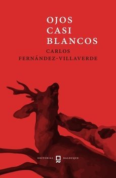 ojos casi blancos-carlos fernandez villaverde-9788412882704