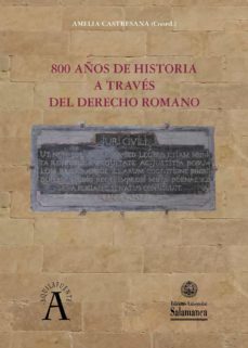 800 aoos de historia a travès del derecho romano (ebook)-9788413110004
