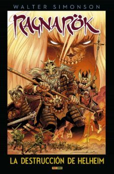 ragnarok 3. la destrucción de helheim-walter simonson-9788413348704