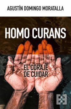homo curans (ebook)-agustin domingo moratalla-9788413394404