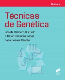 tecnicas de genetica (ebook)-josefa cabrero hurtado-f. david carmona lopez-lara bossini castillo-9788413576404