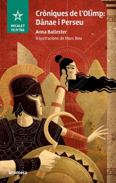 croniques de l olimp: danae i perseu-anna ballester-9788413587004
