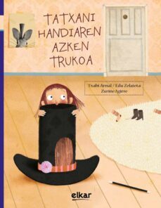 txatxani handiaren azken trukoa-9788413601304