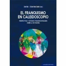 el franquismo en caleidoscopio-zira box-9788413690704