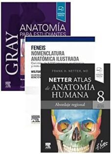 lote drake - feneis - netter gray, anatomia para estudiantes. 4ª ed.+ nomenclatura anatomica  ilustrada + atlas de anatomia humana, 8ª ed. nueva edicion-heinz feneis-frank h. netter-9788413826004