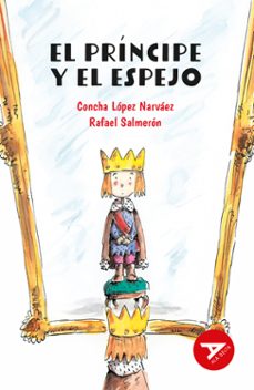 el principe y el espejo-9788414040904