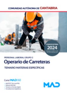 operario de carreteras (personal laboral grupo 2). temario de materias especificas-9788414289204